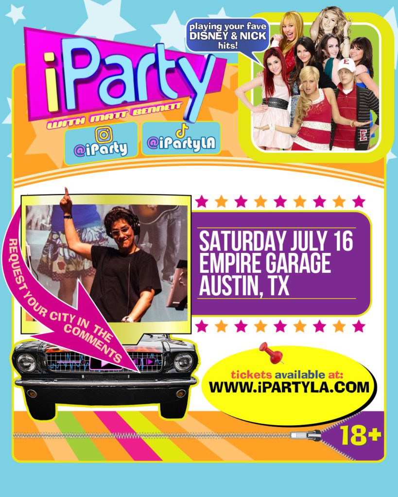 Club 90s LA Presents iParty w/ DJ Matt 6th Street Austin, Texas
